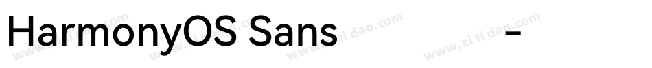 HarmonyOS Sans鸿蒙字体字体转换